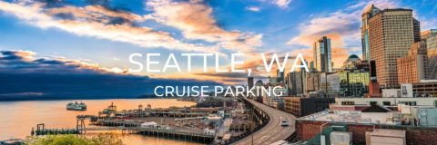 Seattle Cruise Parking Options | One Trip at a Time