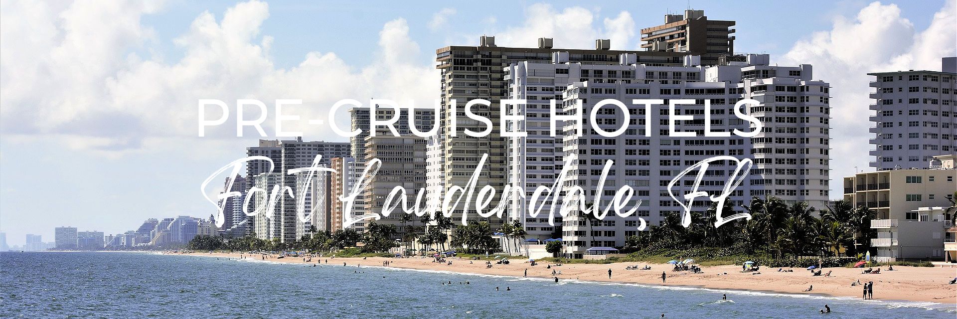 pre cruise hotels in fort lauderdale